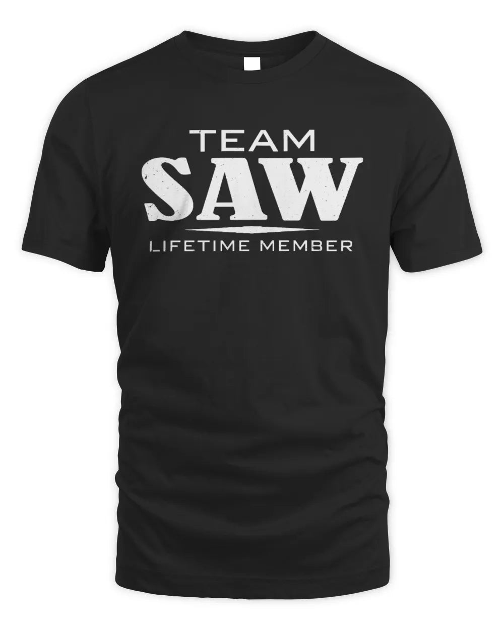 SAW BL62-K4-128 - Personalized “Team NAME Lifetime Member” - Unisex Standard T-Shirt - Black