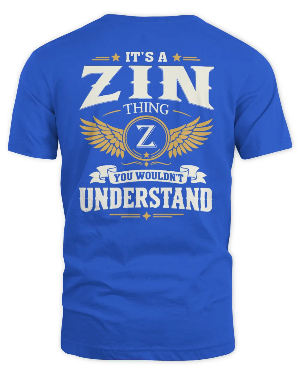 ZIN KT06-M008 It’s a [NAME] Thing – You Wouldn’t Understand | Personalized Vintage T-Shirt - Unisex Standard T-Shirt - Royal