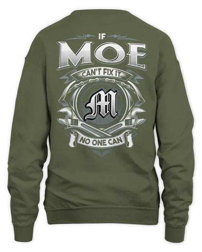 MOE AP81-K4-626 - Personalized Ahmed Quote Apparel “If Ahmed Can't Fix It, No One Can” - Unisex Sweatshirt - Military Green