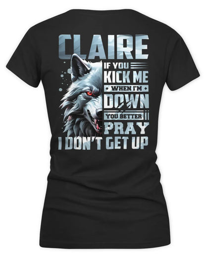 CLAIRE AP62-K4-666 - Personalized Fierce Wolf Quote Apparel “If You Kick Me When I’m Down, You Better Pray I Don’t Get Up” - Women's V-Neck T-Shirt - Black