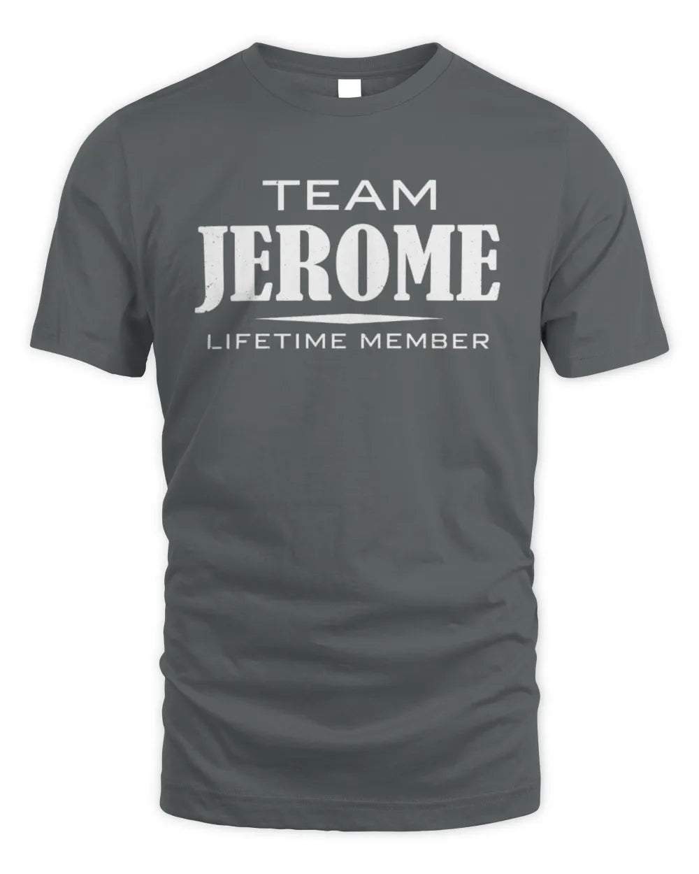 JEROME BL62-K4-128 - Personalized “Team NAME Lifetime Member” - Unisex Standard T-Shirt - Charcoal