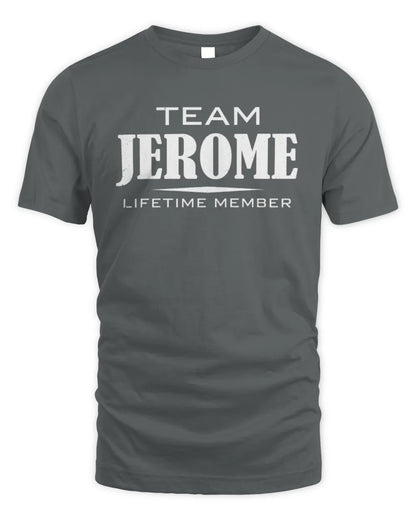 JEROME BL62-K4-128 - Personalized “Team NAME Lifetime Member” - Unisex Standard T-Shirt - Charcoal