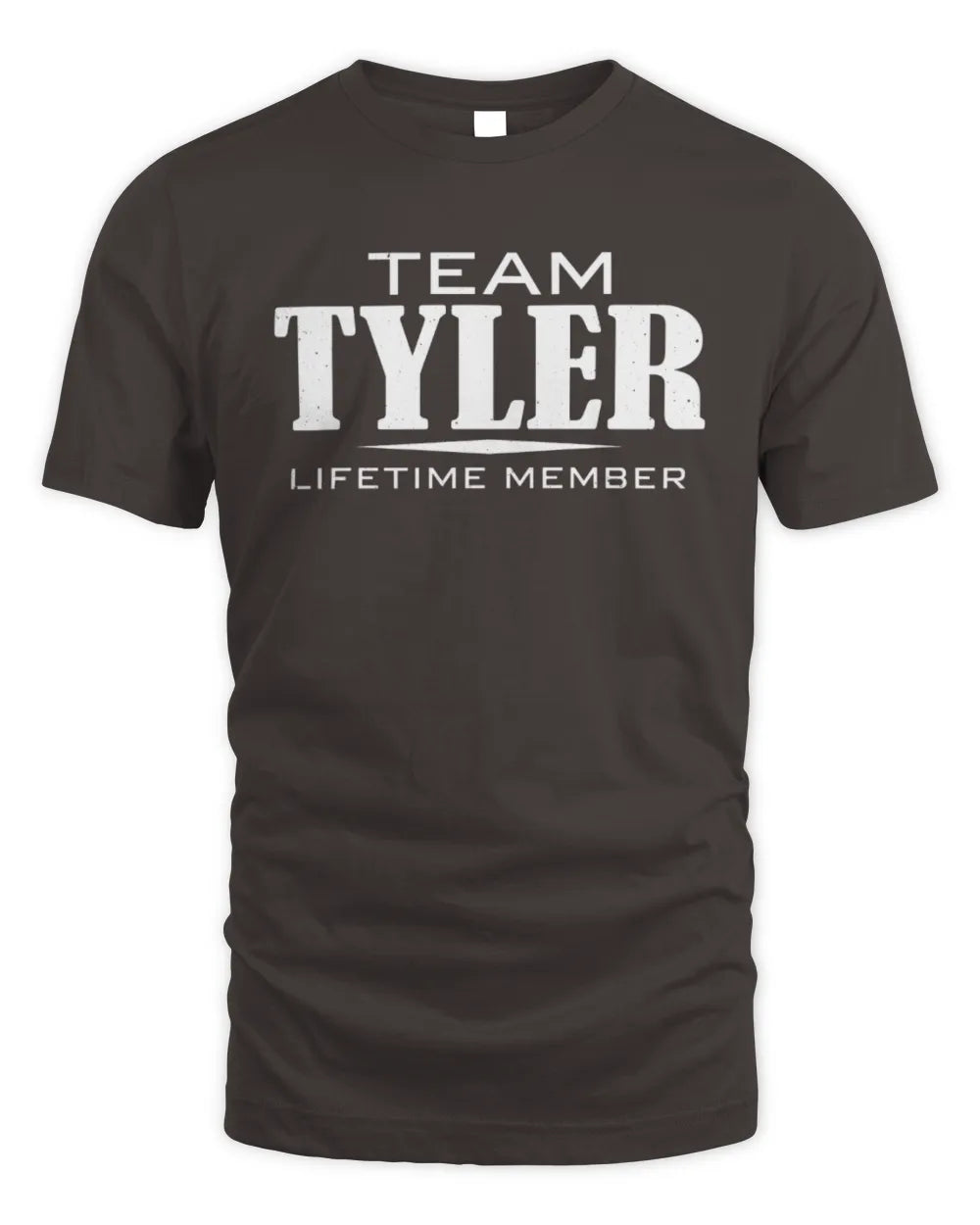 TYLER BL62-K4-128 - Personalized “Team NAME Lifetime Member” - Unisex Standard T-Shirt - Dark Chocolate