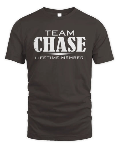 CHASE BL62-K4-128 - Personalized “Team NAME Lifetime Member” - Unisex Standard T-Shirt - Dark Chocolate