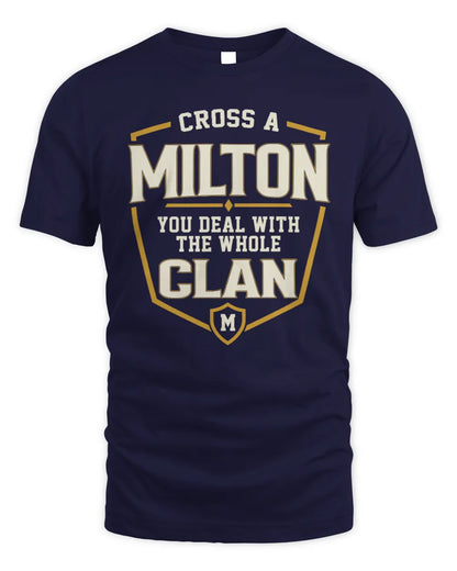 MILTON NT1-K008 Cross A/An NAME, You Deal With the Whole Clan | Personalized Vintage T-Shirt - Unisex Standard T-Shirt - Navy