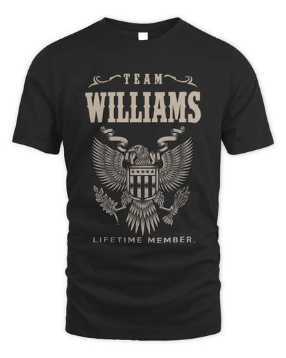 WILLIAMS TP06-K82 – Personalized Classic Style Apparel “Team NAME Lifetime Member” - Unisex Standard T-Shirt - Black