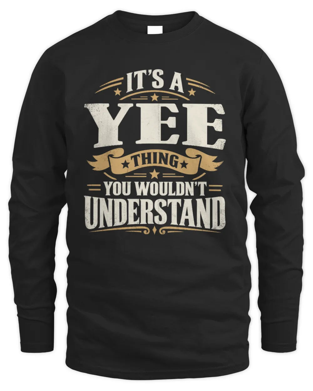 YEE P08 TH51 - Personalized “It’s a/an [NAME] Thing – You Wouldn’t Understand” Shirt - Men's Long Sleeved T-Shirt - Black