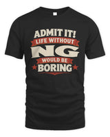 NG P4 KT003 Personalized Funny Quote Apparel “Life Without NAME Would Be Boring” - Unisex Standard T-Shirt - Black