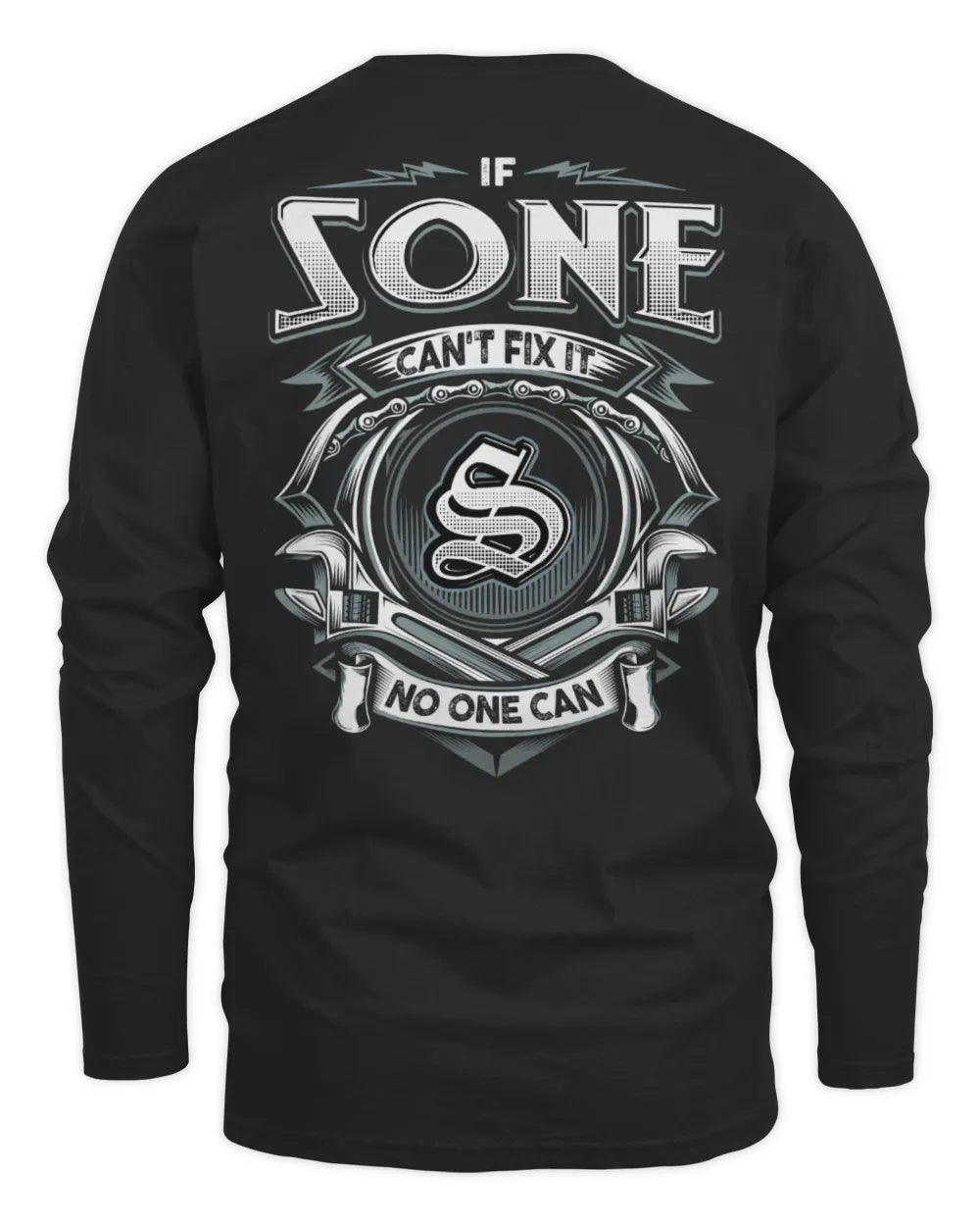SONE AP81-K4-626 - Personalized Ahmed Quote Apparel “If Ahmed Can't Fix It, No One Can” - Men's Long Sleeved T-Shirt - Black