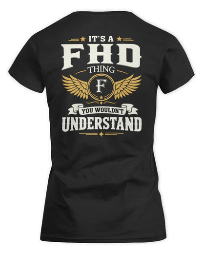 FHD KT06-M008 It’s a [NAME] Thing – You Wouldn’t Understand | Personalized Vintage T-Shirt - Women's Standard T-Shirt - Black