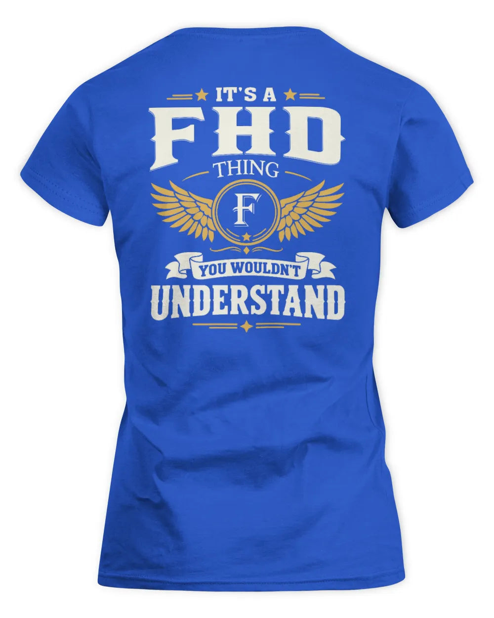 FHD KT06-M008 It’s a [NAME] Thing – You Wouldn’t Understand | Personalized Vintage T-Shirt - Women's Standard T-Shirt - Royal