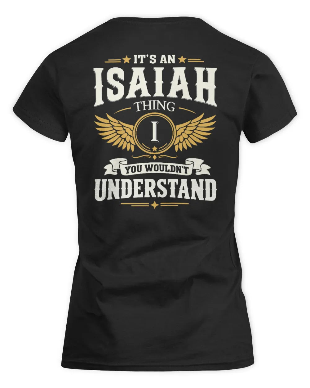 ISAIAH KT06-M008 It’s a [NAME] Thing – You Wouldn’t Understand | Personalized Vintage T-Shirt - Women's Standard T-Shirt - Black