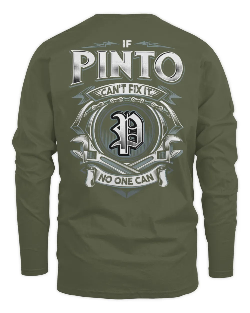 PINTO AP81-K4-626 - Personalized Ahmed Quote Apparel “If Ahmed Can't Fix It, No One Can” - Men's Long Sleeved T-Shirt - Military Green