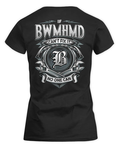 BWMHMD AP81-K4-626 - Personalized Ahmed Quote Apparel “If Ahmed Can't Fix It, No One Can” - Women's Standard T-Shirt - Black