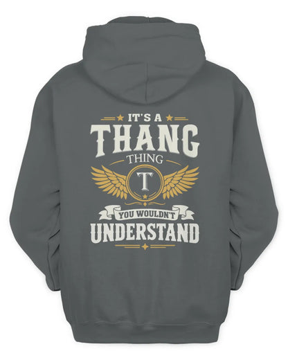 THANG KT06-M008 It’s a [NAME] Thing – You Wouldn’t Understand | Personalized Vintage T-Shirt - Unisex Hoodie - Charcoal