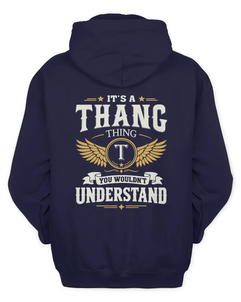 THANG KT06-M008 It’s a [NAME] Thing – You Wouldn’t Understand | Personalized Vintage T-Shirt - Unisex Hoodie - Navy