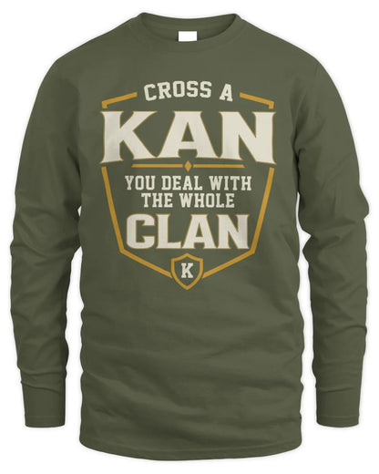 KAN NT1-K008 Cross A/An NAME, You Deal With the Whole Clan | Personalized Vintage T-Shirt - Men's Long Sleeved T-Shirt - Military Green