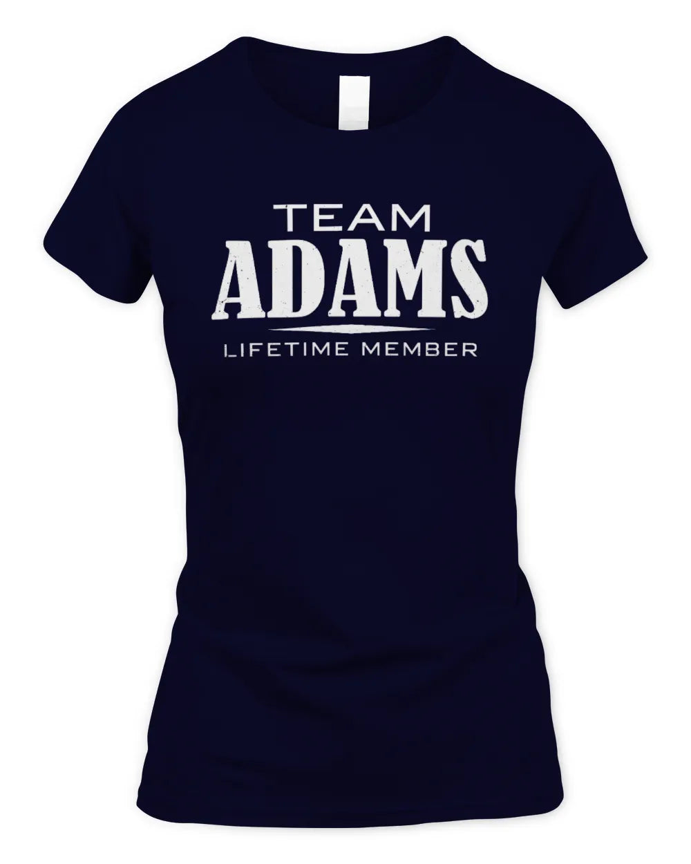 ADAMS BL62-K4-128 - Personalized “Team NAME Lifetime Member” - Women's Standard T-Shirt - Navy