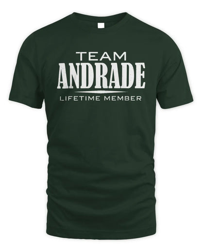ANDRADE BL62-K4-128 - Personalized “Team NAME Lifetime Member” - Unisex Standard T-Shirt - Forest Green