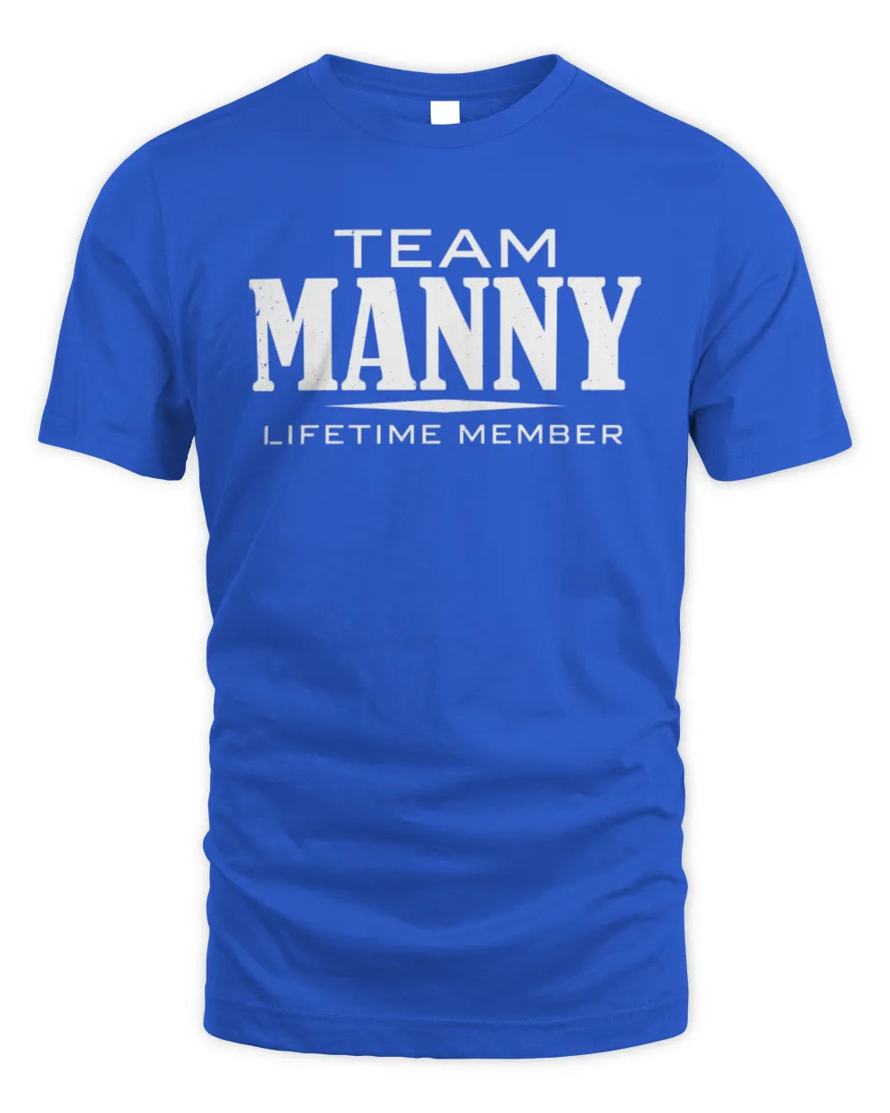 MANNY BL62-K4-128 - Personalized “Team NAME Lifetime Member” - Unisex Standard T-Shirt - Royal