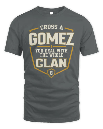 GOMEZ NT1-K008 Cross A/An NAME, You Deal With the Whole Clan | Personalized Vintage T-Shirt - Unisex Standard T-Shirt - Charcoal