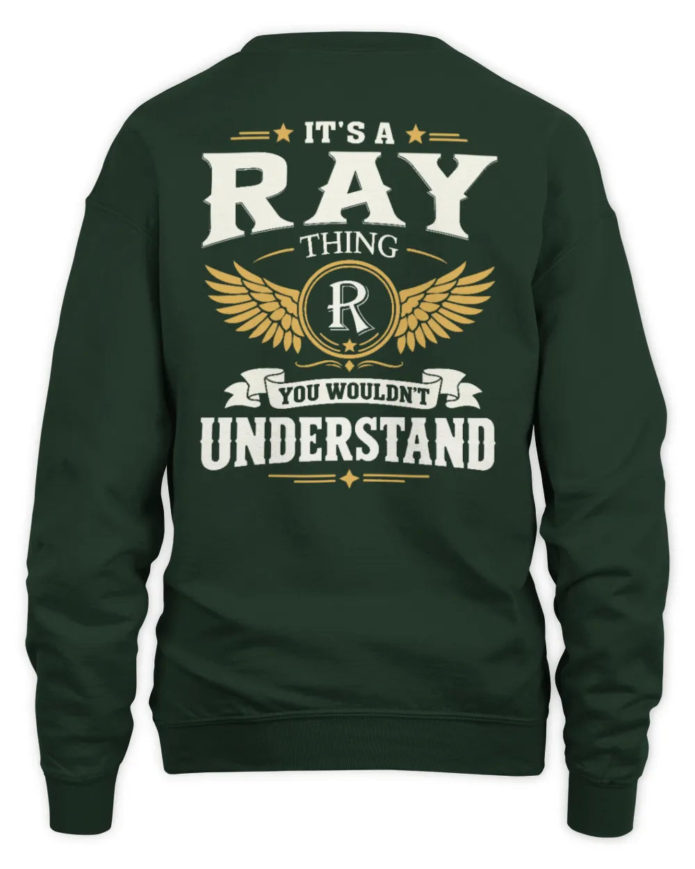 RAY KT06-M008 It’s a [NAME] Thing – You Wouldn’t Understand | Personalized Vintage T-Shirt - Unisex Sweatshirt - Forest Green
