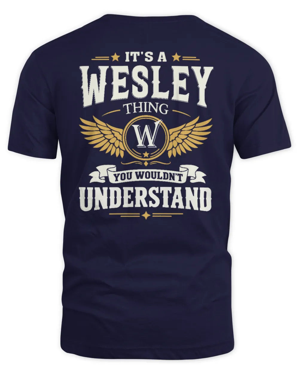 WESLEY KT06-M008 It’s a [NAME] Thing – You Wouldn’t Understand | Personalized Vintage T-Shirt - Unisex Standard T-Shirt - Navy