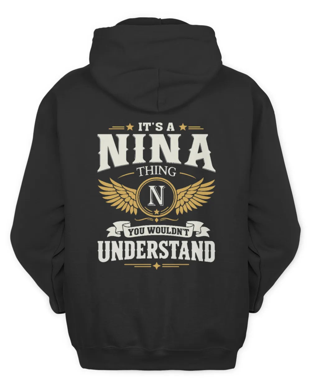 NINA KT06-M008 It’s a [NAME] Thing – You Wouldn’t Understand | Personalized Vintage T-Shirt - Unisex Hoodie - Black