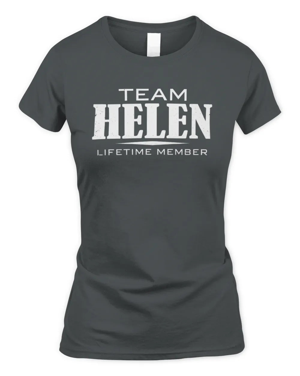 HELEN BL62-K4-128 - Personalized “Team NAME Lifetime Member” - Women's Standard T-Shirt - Charcoal