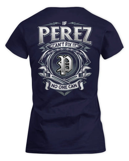 PEREZ AP81-K4-626 - Personalized Ahmed Quote Apparel “If Ahmed Can't Fix It, No One Can” - Women's Standard T-Shirt - Navy