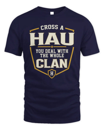 HAU NT1-K008 Cross A/An NAME, You Deal With the Whole Clan | Personalized Vintage T-Shirt - Unisex Standard T-Shirt - Navy
