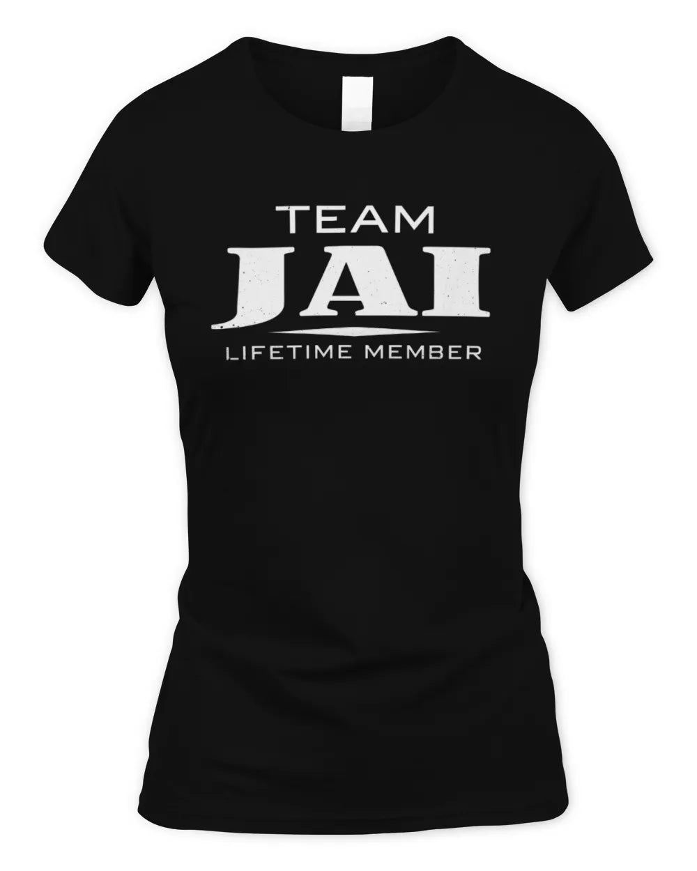 JAI BL62-K4-128 - Personalized “Team NAME Lifetime Member” - Women's Standard T-Shirt - Black