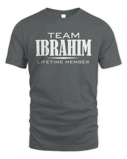 IBRAHIM BL62-K4-128 - Personalized “Team NAME Lifetime Member” - Unisex Standard T-Shirt - Charcoal