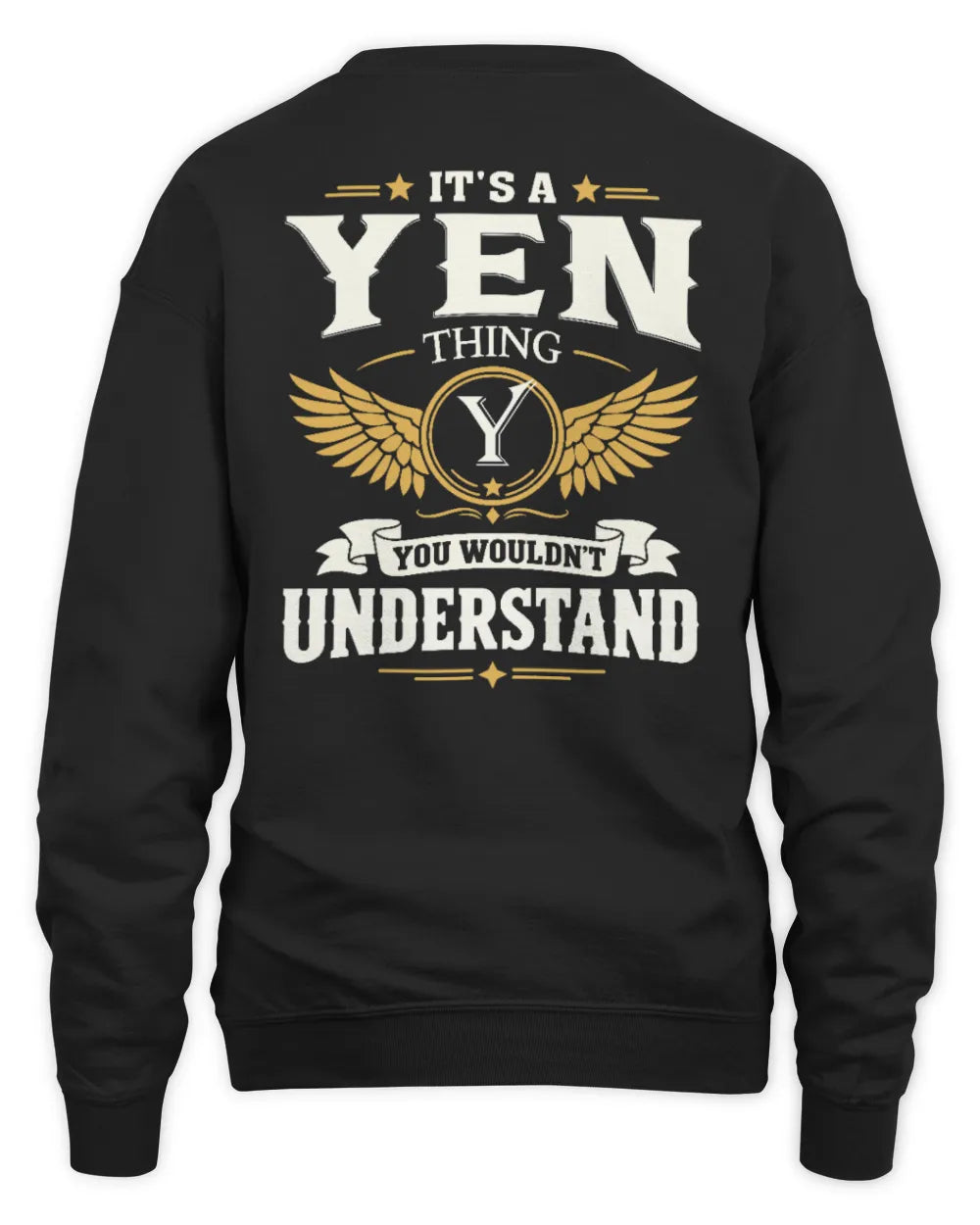 YEN KT06-M008 It’s a [NAME] Thing – You Wouldn’t Understand | Personalized Vintage T-Shirt - Unisex Sweatshirt - Black