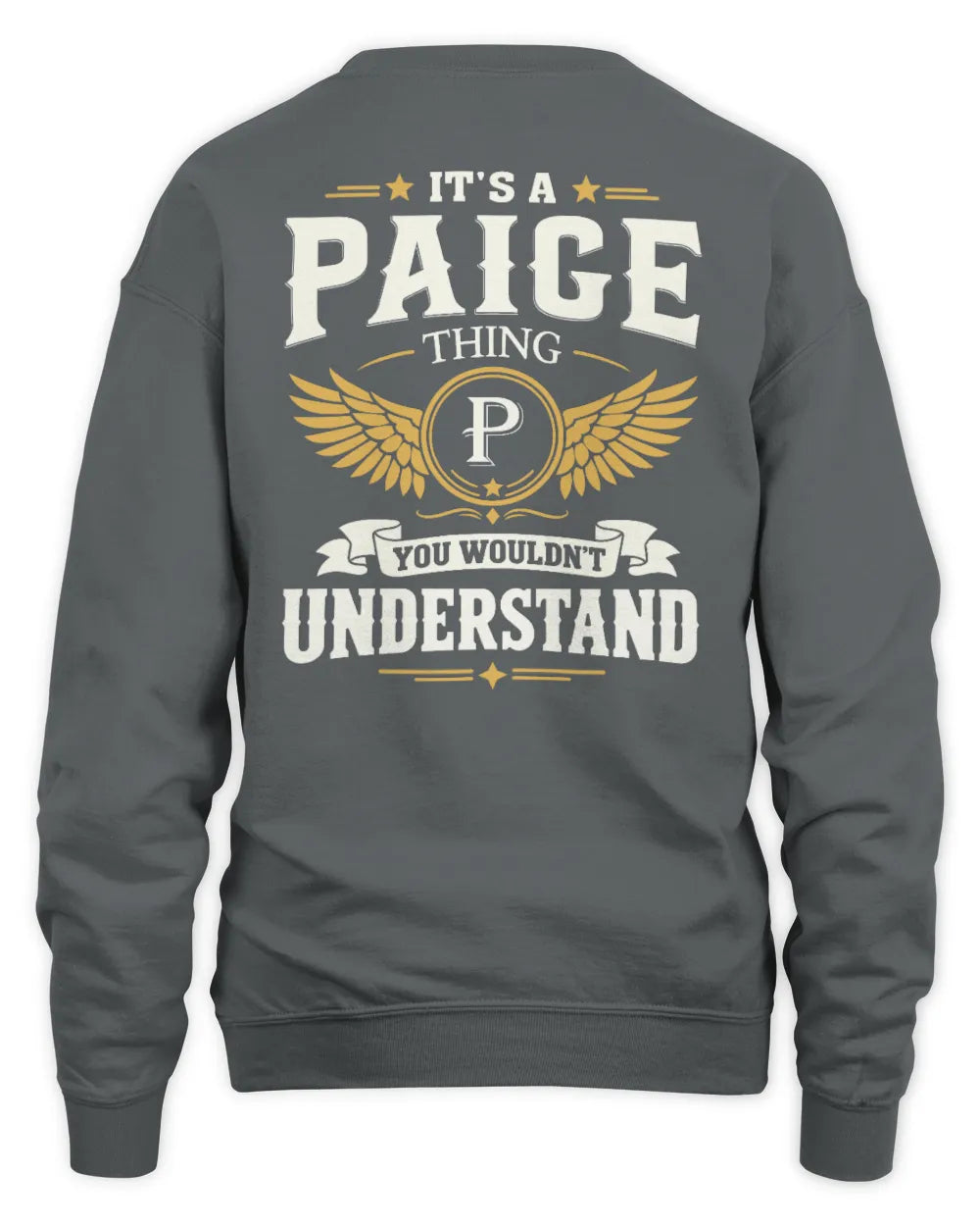 PAIGE KT06-M008 It’s a [NAME] Thing – You Wouldn’t Understand | Personalized Vintage T-Shirt - Unisex Sweatshirt - Charcoal