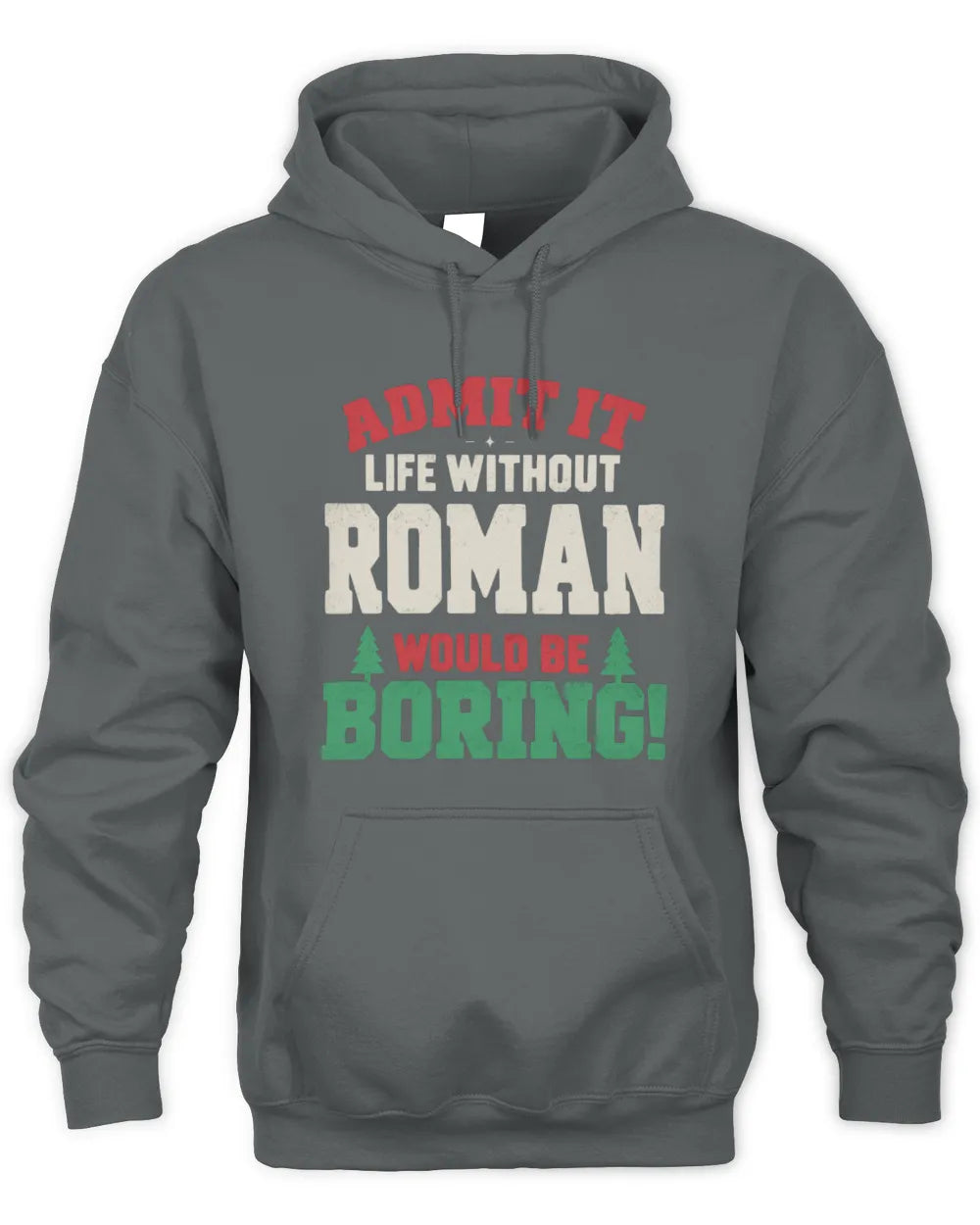 ROMAN P5 TH08 Christmas T-Shirt – “Life Without NAME Would Be Boring” - Unisex Hoodie - Charcoal