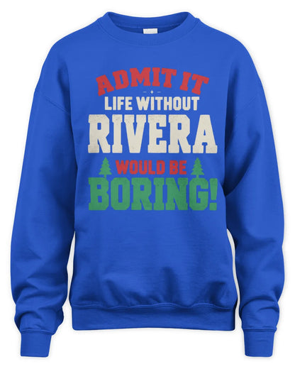 RIVERA P5 TH08 Christmas T-Shirt – “Life Without NAME Would Be Boring” - Unisex Sweatshirt - Royal