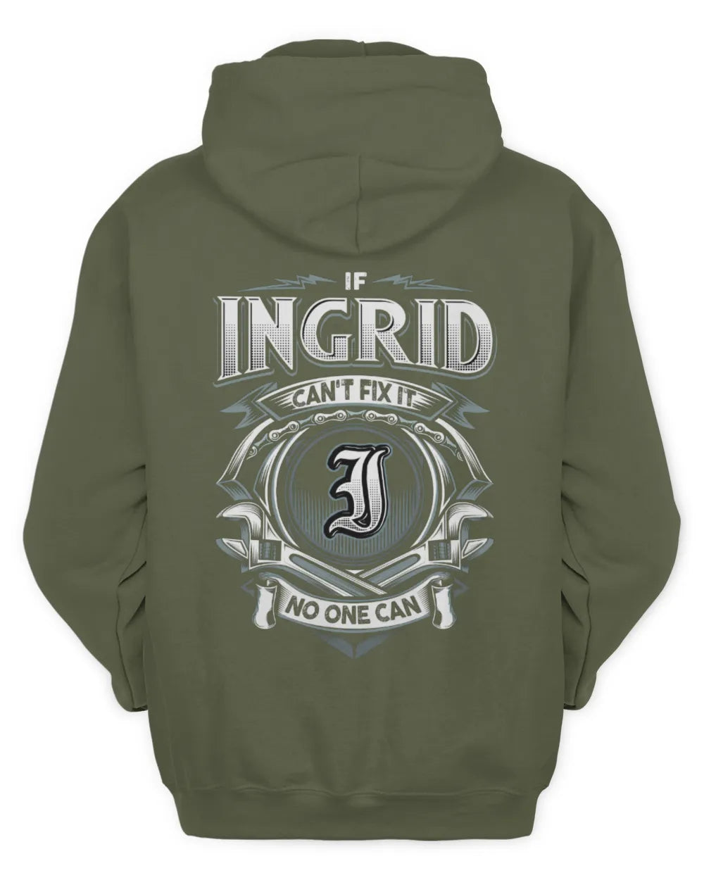 INGRID AP81-K4-626 - Personalized Ahmed Quote Apparel “If Ahmed Can't Fix It, No One Can” - Unisex Hoodie - Military Green