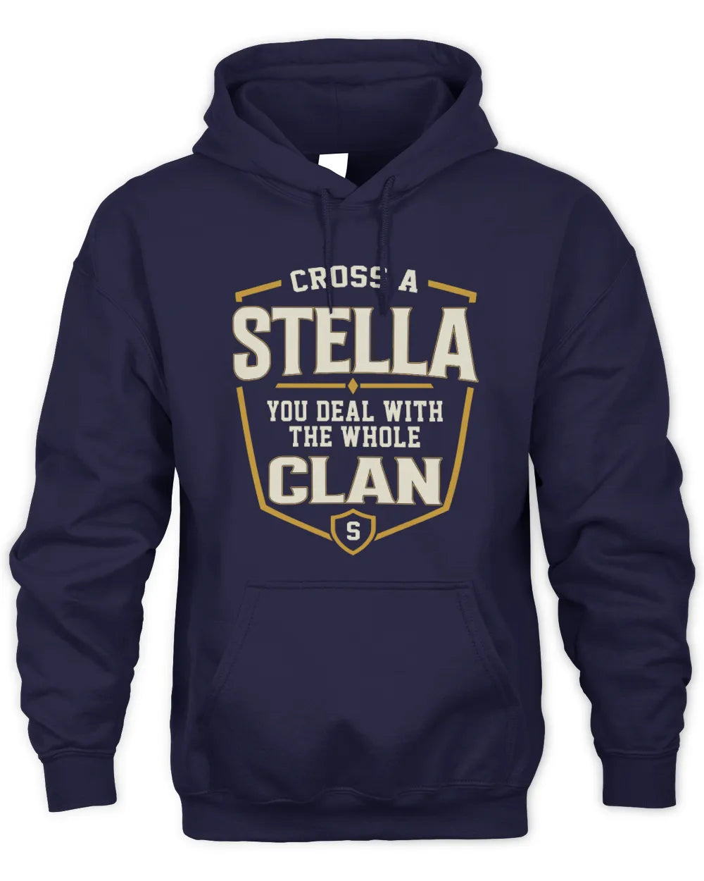 STELLA NT1-K008 Cross A/An NAME, You Deal With the Whole Clan | Personalized Vintage T-Shirt - Unisex Hoodie - Navy