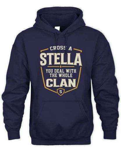 STELLA NT1-K008 Cross A/An NAME, You Deal With the Whole Clan | Personalized Vintage T-Shirt - Unisex Hoodie - Navy