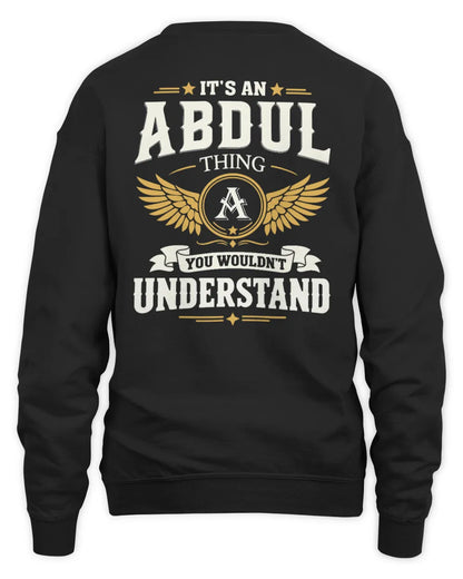 ABDUL KT06-M008 It’s a [NAME] Thing – You Wouldn’t Understand | Personalized Vintage T-Shirt - Unisex Sweatshirt - Black