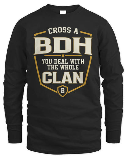 BDH NT1-K008 Cross A/An NAME, You Deal With the Whole Clan | Personalized Vintage T-Shirt - Men's Long Sleeved T-Shirt - Black