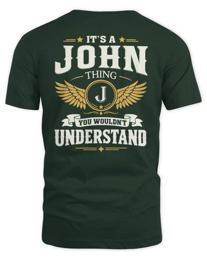 JOHN KT06-M008 It’s a [NAME] Thing – You Wouldn’t Understand | Personalized Vintage T-Shirt - Unisex Standard T-Shirt - Forest Green