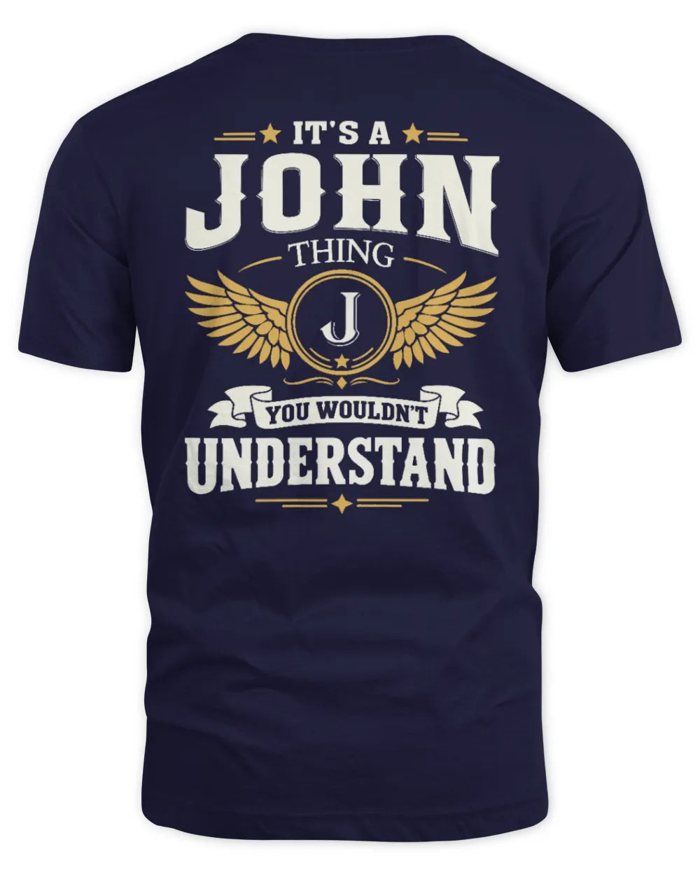 JOHN KT06-M008 It’s a [NAME] Thing – You Wouldn’t Understand | Personalized Vintage T-Shirt - Unisex Standard T-Shirt - Navy