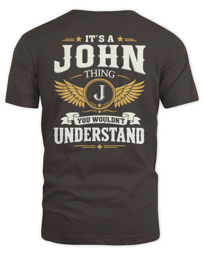 JOHN KT06-M008 It’s a [NAME] Thing – You Wouldn’t Understand | Personalized Vintage T-Shirt - Unisex Standard T-Shirt - Dark Chocolate