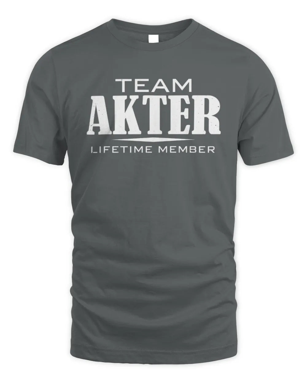 AKTER BL62-K4-128 - Personalized “Team NAME Lifetime Member” - Unisex Standard T-Shirt - Charcoal
