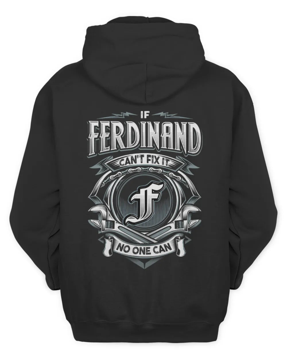 FERDINAND AP81-K4-626 - Personalized Ahmed Quote Apparel “If Ahmed Can't Fix It, No One Can” - Unisex Hoodie - Black