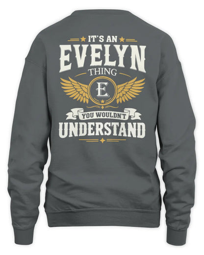 EVELYN KT06-M008 It’s a [NAME] Thing – You Wouldn’t Understand | Personalized Vintage T-Shirt - Unisex Sweatshirt - Charcoal