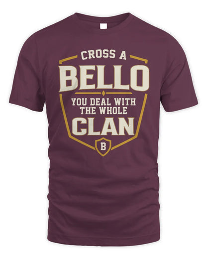 BELLO NT1-K008 Cross A/An NAME, You Deal With the Whole Clan | Personalized Vintage T-Shirt - Unisex Standard T-Shirt - Maroon