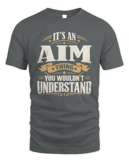 AIM P08 TH51 - Personalized “It’s a/an [NAME] Thing – You Wouldn’t Understand” Shirt - Unisex Standard T-Shirt - Charcoal